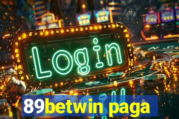 89betwin paga